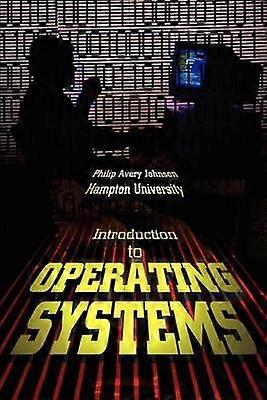 Introduction to Operating Systems