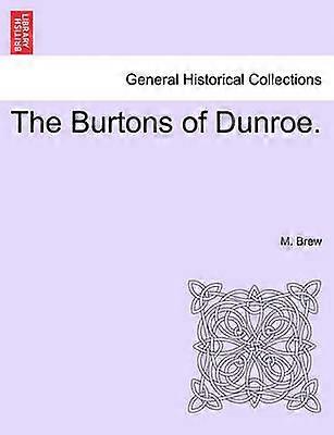 The Burtons of Dunroe