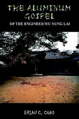 The Aluminum Gospel