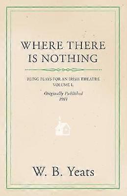 Plays For An Irish Theatre