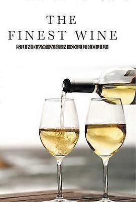 The Finest Wine