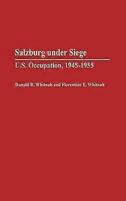 Salzburg Under Siege