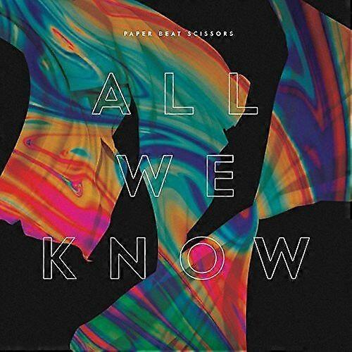 CD-ul Paper Beat Scissors All We Know (2017) NOU