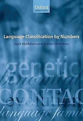 Language Classification By Numbers - April McMahon - Paperback - en Book