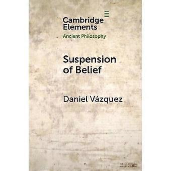 Suspensão da Crença - Daniel Vazquez