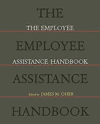 The Employee Assistance Handbook