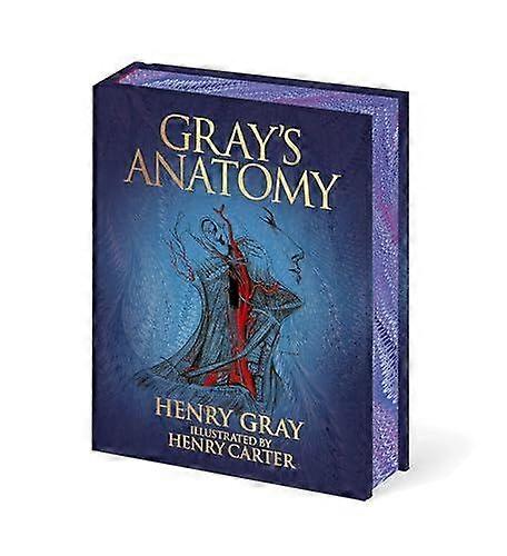 Grays Anatomy by Henry Gray Hardback Book