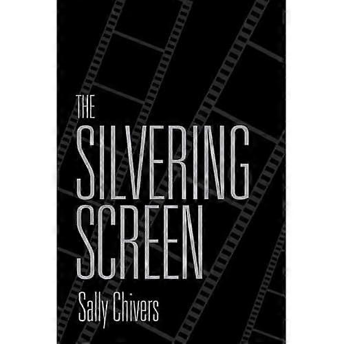 The Silvering Screen: Old Age and Disability in Cinema