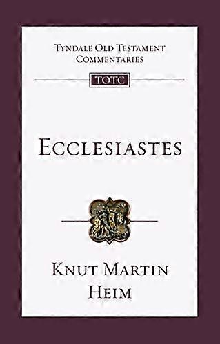 Ecclesiastes An Introduction And Commentary