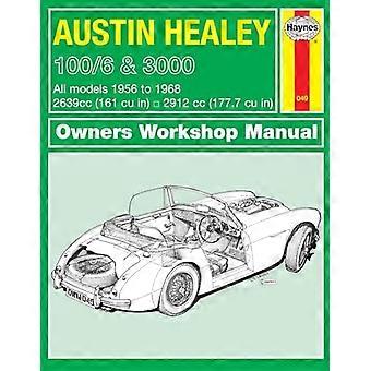 Austin Healey 100 Workshop handleiding (Haynes Service en reparatie handleidingen)