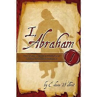 Minä, Abraham