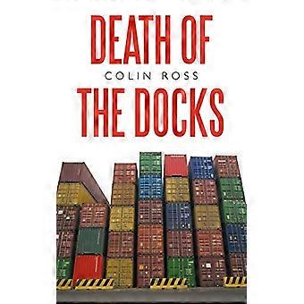 Tod der Docks