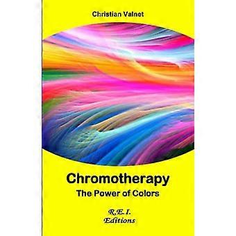 Cromoterapia - Il potere dei colori