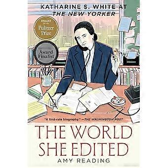 Maailma, jonka hän toimitti: Katharine S. White The New Yorkerissa