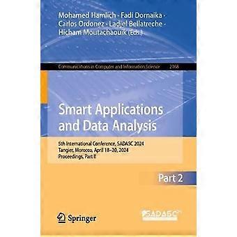 Smart Applications And Data Analysis 5th International Conference Sadasc 2024 - Springer Nature B.V - Paperback - en Book