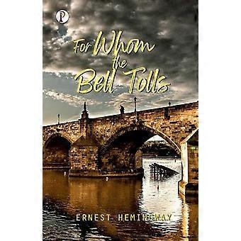 For Whom The Bell Tolls - Ernest Hemingway - Paperback - en Book