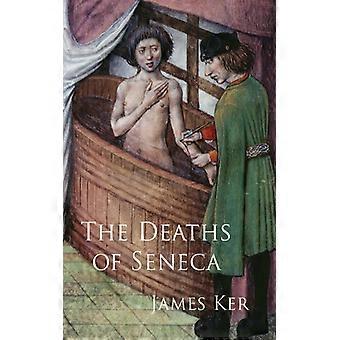 Deaths Of Seneca - James Ker - Paperback - English Book - History