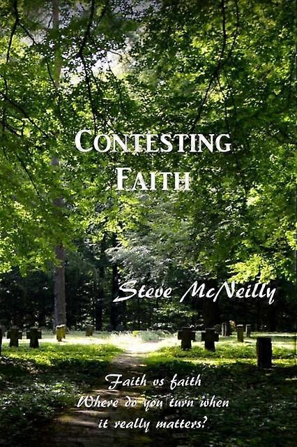Contesting Faith - Steve McNeilly - Paperback - en Book