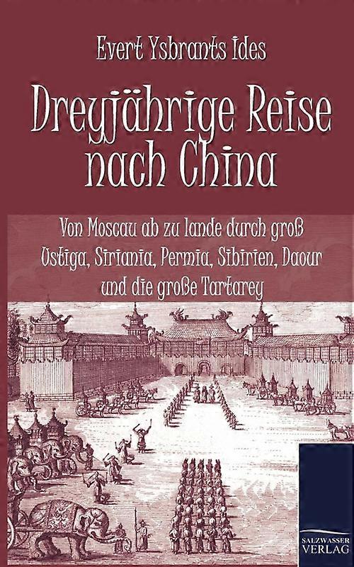 Dreyjhrige Reise Nach China