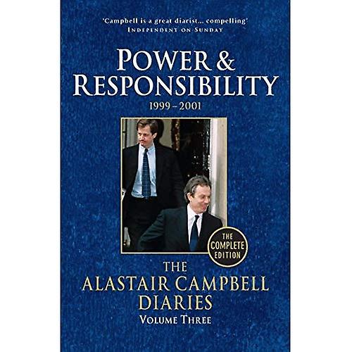 Diaries Volume Three: Power and Responsibility