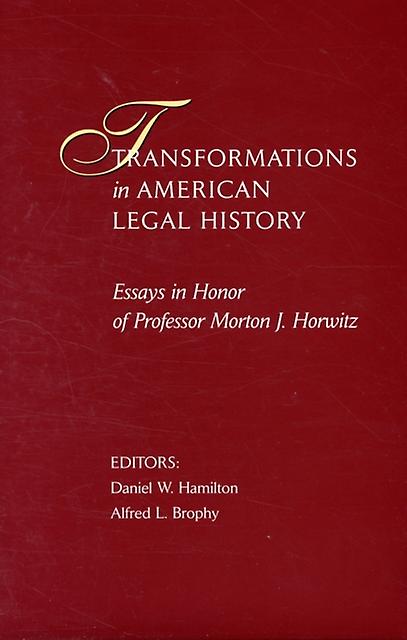 Transformations In American Legal History Paperback Book