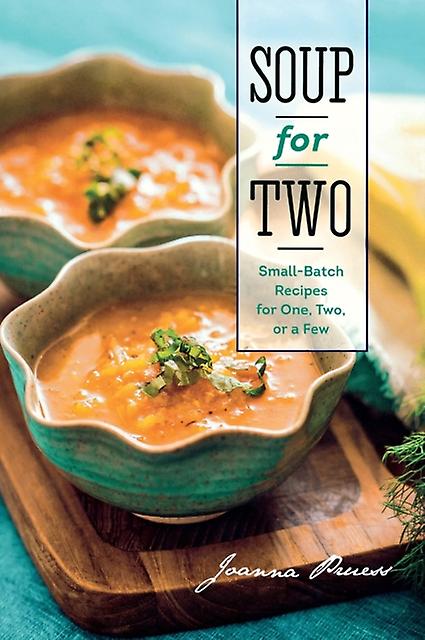 Soup For Two by Pruess & Joanna  Hardback Book