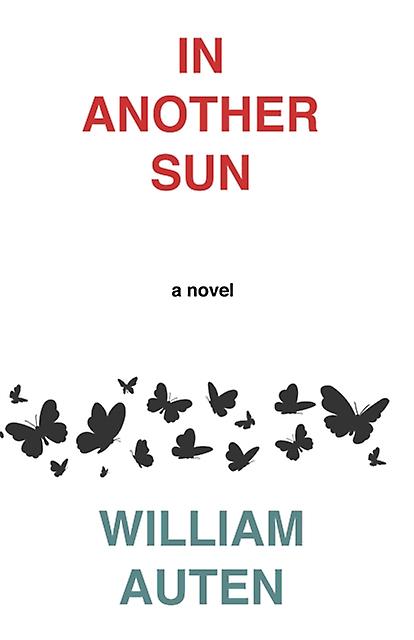 In Another Sun - William Auten