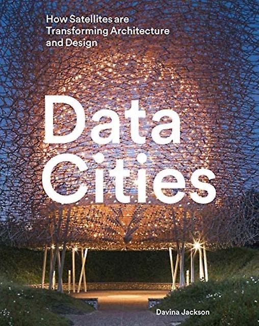 Data Cities by Davina Jackson Hardback Book