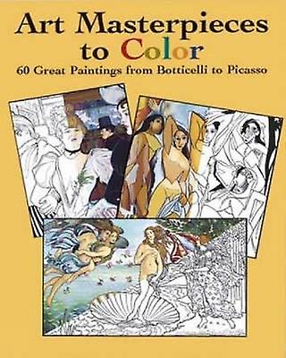 Art Masterpieces To Color by Marty Noble Paperback