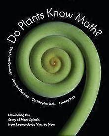 Do Plants Know Math by Nancy Pick Paperback Book