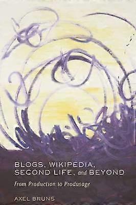 Blogs Wikipedia Second Life and Beyond