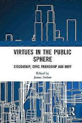 Virtues in the Public Sphere