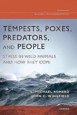 Tempests Poxes Predators and People