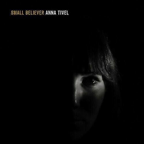 Anna Tivel Small Believer CD