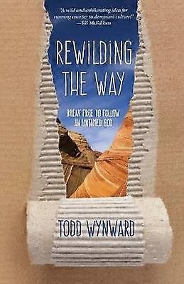 Rewilding the Way