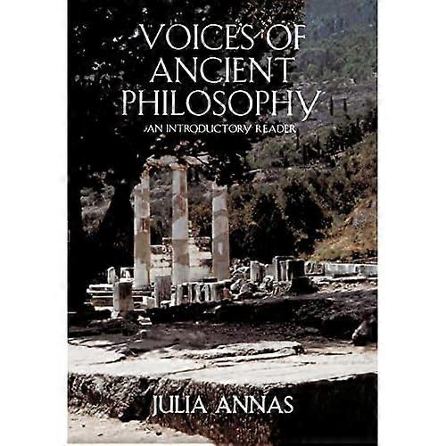 Voices of Ancient Philosophy: An Introductory Reader