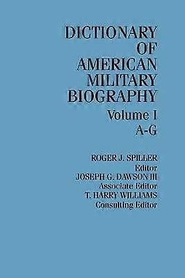 Dict Amer Militar Biog V1