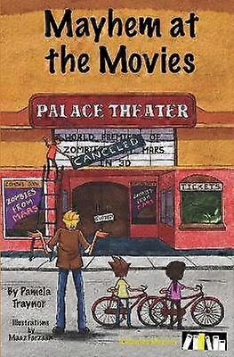 Mayhem at the Movies