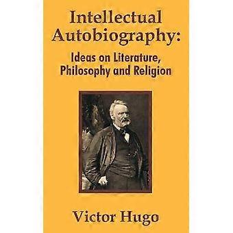 Intellectual Autobiography