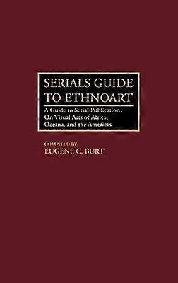 Serials Guide to Ethnoart