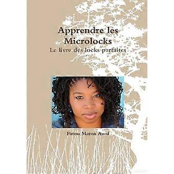 Apprendre les Microlocks