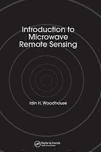 Introduction to Microwave Remote Sensing