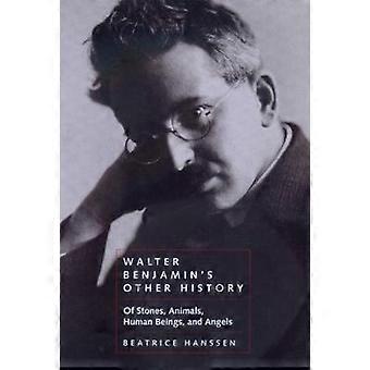 Walter Benjamins anden historie