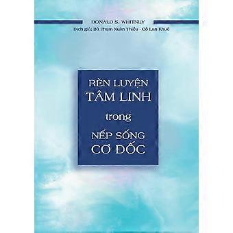 Rn Luyn Tm Linh Trong Np Sng C C - Donald S. Whitney - Paperback - en Book