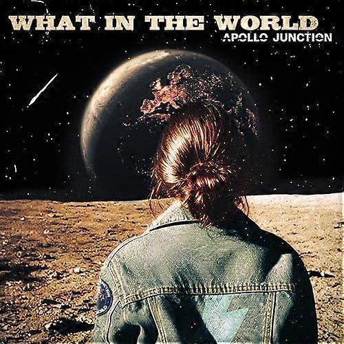 Apollo Junction - What In The World [CD]