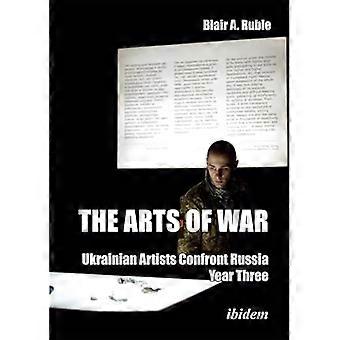 Kunst des Krieges: Ukrainische Künstler konfrontieren Russland : Jahr drei