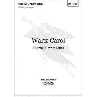 Walzer Carol: Klavierauszug