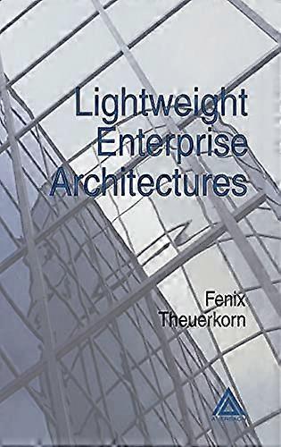 Lightweight Enterprise Architectures