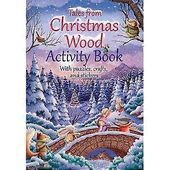 Tales from Christmas Wood Activity Book