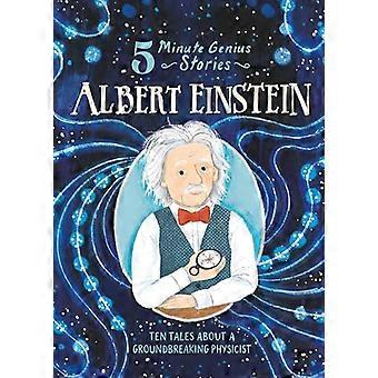 Albert Einstein 5 Minute Genius Stories